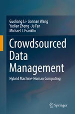 Crowdsourced Data Management : Hybrid Machine-Human Computing - Guoliang Li