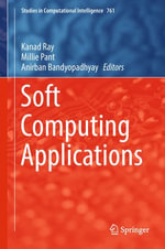 Soft Computing Applications : Engineering (R0) - Kanad Ray