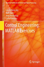 Control Engineering : MATLAB Exercises - László Keviczky