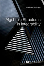 Algebraic Structures in Integrability : Foreword by Victor Kac - Vladimir V Sokolov