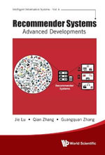 Recommender Systems : Advanced Developments - Guang-quan  Zhang