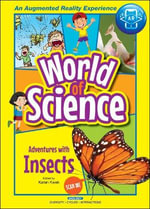 Adventures With Insects : World Of Science - Karen  Kwek