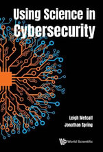 USING SCIENCE IN CYBERSECURITY - METCALF LEIGH