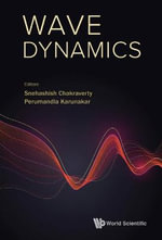 WAVE DYNAMICS - CHAKRAVERTY SNEHASHISH