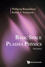 Basic Space Plasma Physics - Wolfgang Baumjohann