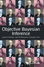 OBJECTIVE BAYESIAN INFERENCE - BERGER JAMES O