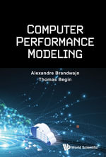 Computer Performance Modeling - Alexandre Brandwajn