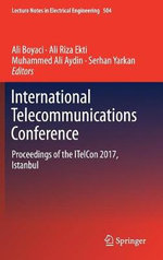 Lecture Notes in Electrical Engineering : Proceedings of the ITelCon 2017, Istanbul - Ali Boyaci
