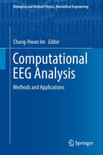 Computational EEG Analysis : Methods and Applications - Chang-Hwan Im