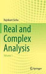 Real and Complex Analysis : Volume 1 - Rajnikant Sinha