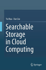 Searchable Storage in Cloud Computing - Yu Hua