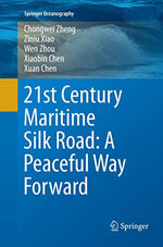Springer Oceanography : A Peaceful Way Forward - Chongwei Zheng