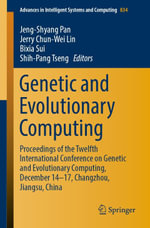 Genetic and Evolutionary Computing : Proceedings of the Twelfth International Conference on Genetic and Evolutionary Computing, December 14-17, Changzhou, Jiangsu, China - Jeng-Shyang Pan
