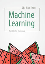 Machine Learning : Computer Science (R0) - Zhi-Hua Zhou