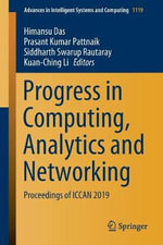 Progress in Computing, Analytics and Networking : Proceedings of ICCAN 2019 - Himansu Das