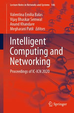 Intelligent Computing and Networking : Proceedings of IC-ICN 2020 - Valentina Emilia Balas