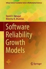 Software Reliability Growth Models : Mathematics and Statistics (R0) - David D. Hanagal
