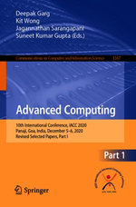 Advanced Computing : 10th International Conference, IACC 2020, Panaji, Goa, India, December 5-6, 2020, Revised Selected Papers, Part I - Deepak Garg