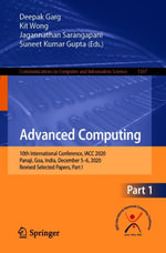 Advanced Computing : 10th International Conference, IACC 2020, Panaji, Goa, India, December 5-6, 2020, Revised Selected Papers, Part I - Deepak Garg