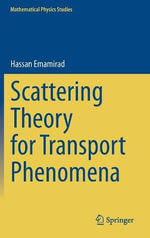 Mathematical Physics Studies : Mathematical Physics Studies - Hassan Emamirad