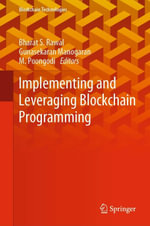 Implementing and Leveraging Blockchain Programming : Engineering (R0) - Bharat S. Rawal