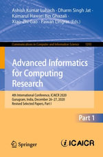 Advanced Informatics for Computing Research : 4th International Conference, ICAICR 2020, Gurugram, India, December 26-27, 2020, Revised Selected Papers, Part I - Author