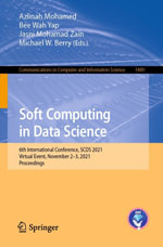 Soft Computing in Data Science : 6th International Conference, SCDS 2021, Virtual Event, November 2-3, 2021, Proceedings - Azlinah Mohamed