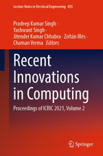 Recent Innovations in Computing : Proceedings of ICRIC 2021, Volume 2 - Pradeep Kumar Singh