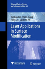 Laser Applications in Surface Modification : Chemistry and Material Science (R0) - Jianhua Yao