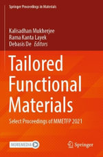 Tailored Functional Materials : Select Proceedings of MMETFP 2021 - Debasis De