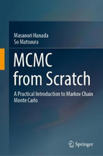 MCMC from Scratch : A Practical Introduction to Markov Chain Monte Carlo - Masanori Hanada