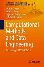 Computational Methods and Data Engineering : Proceedings of ICCMDE 2021 - R. B. Patel