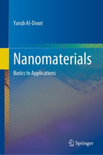 Nanomaterials : Basics to Applications - Yarub Al-Douri