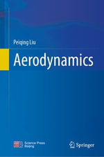 Aerodynamics : Physics and Astronomy (R0) - Peiqing Liu