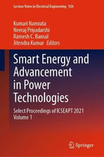 Lecture Notes in Electrical Engineering : Select Proceedings of ICSEAPT 2021 Volume 1 - Jitendra Kumar