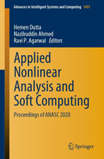Applied Nonlinear Analysis and Soft Computing : Proceedings of ANASC 2020 - Hemen Dutta