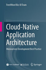 Cloud-Native Application Architecture : Microservice Development Best Practice - FreeWheel Biz-UI Team