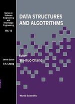 Data Structures and Algorithms : Software Engineering and Knowledge Engineering, 13 - Shi-kuo Chang