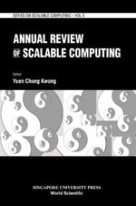 Scalable Computing : Series On Scalable Computing - Chung Kwong  Yuen