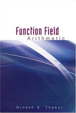 Function Field Arithmetic - Dinesh S Thakur