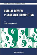 Scalable Computing : Series on Scalable Computing - Chung Kwong Yuen
