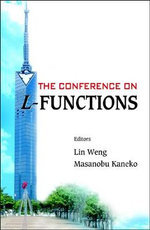 Conference On L-functions, The - Lin  Weng
