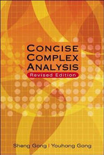 Concise Complex Analysis (Revised Edition) - Sheng  Gong