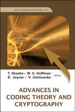 Advances In Coding Theory And Cryptography : Series on Coding Theory and Cryptology - D  Joyner