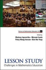Lesson Study : Challenges In Mathematics Education - Ban Har  Yeap
