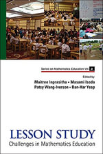 Lesson Study : Challenges In Mathematics Education - Maitree Inprasitha