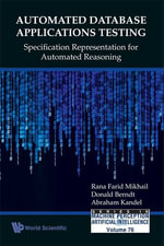 Automated Database Applications Testing : Specification Representation For Automated Reasoning - Rana Farid Mikhail