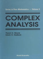 Complex Analysis - Theral O Moore