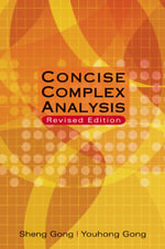 Concise Complex Analysis - Sheng Gong