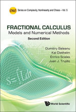 Fractional Calculus : Models and Numerical Methods - Juan J Trujillo